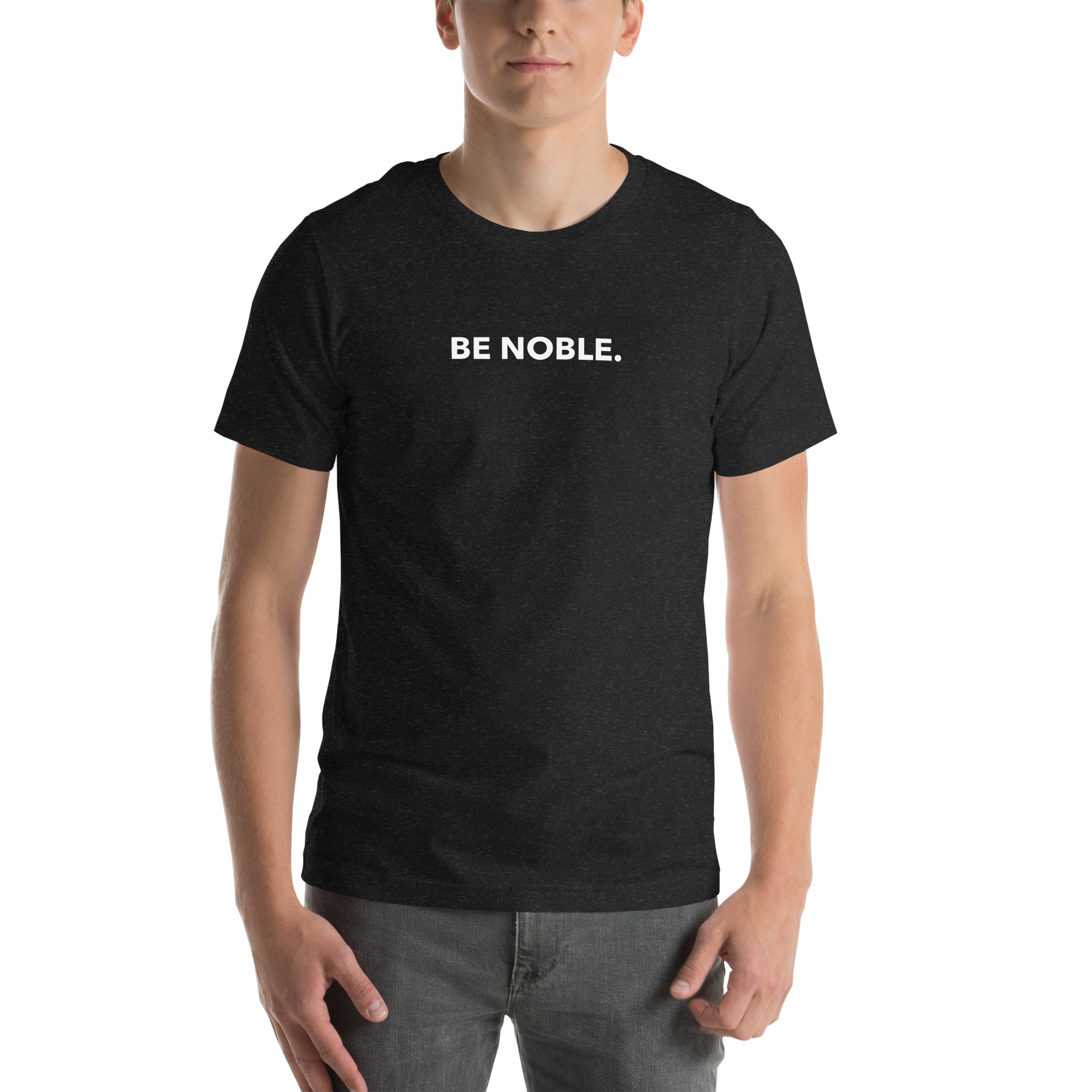 BE NOBLE - Unisex t-shirt - Image 3